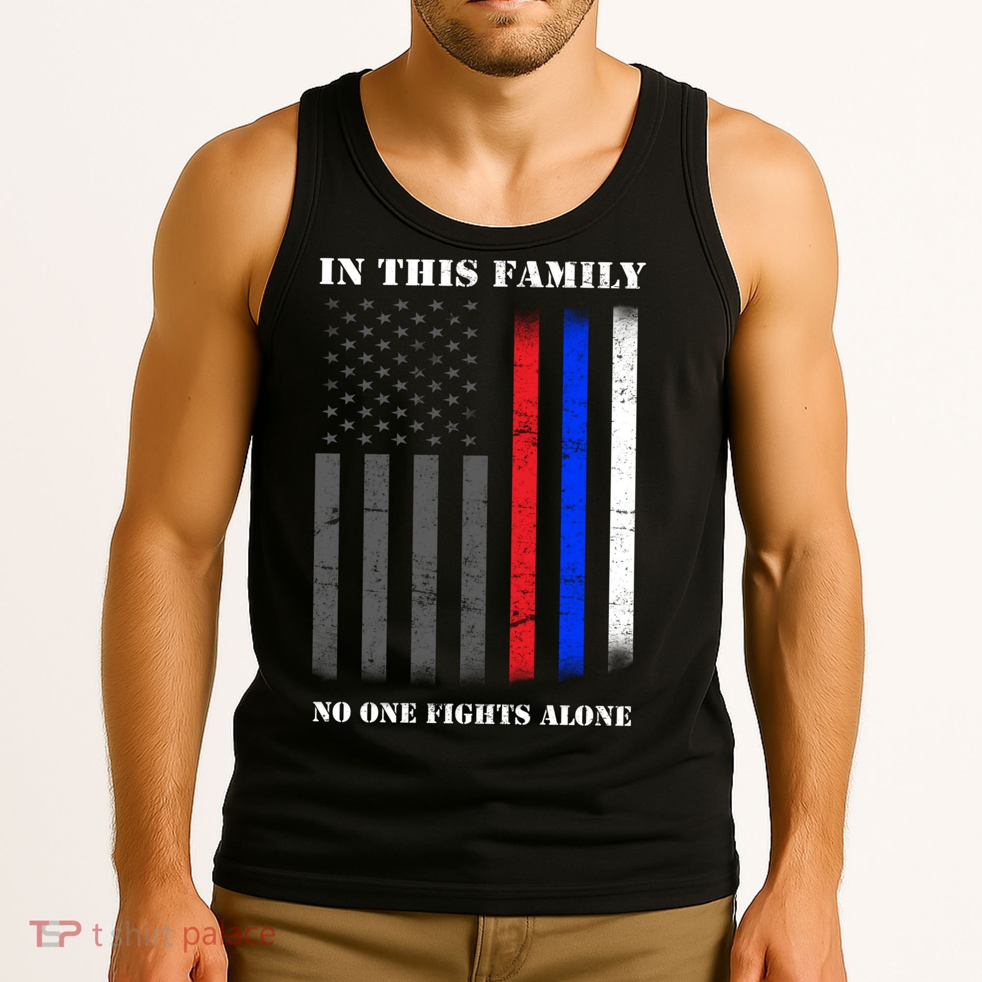 In This Family No One Fights Alone Hero Flag Tank Top