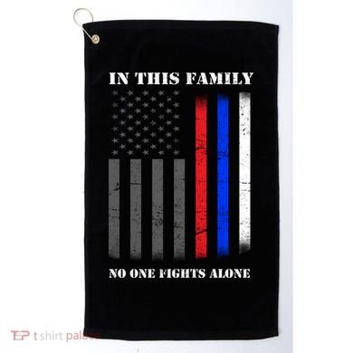 In This Family No One Fights Alone Hero Flag Golf Towel