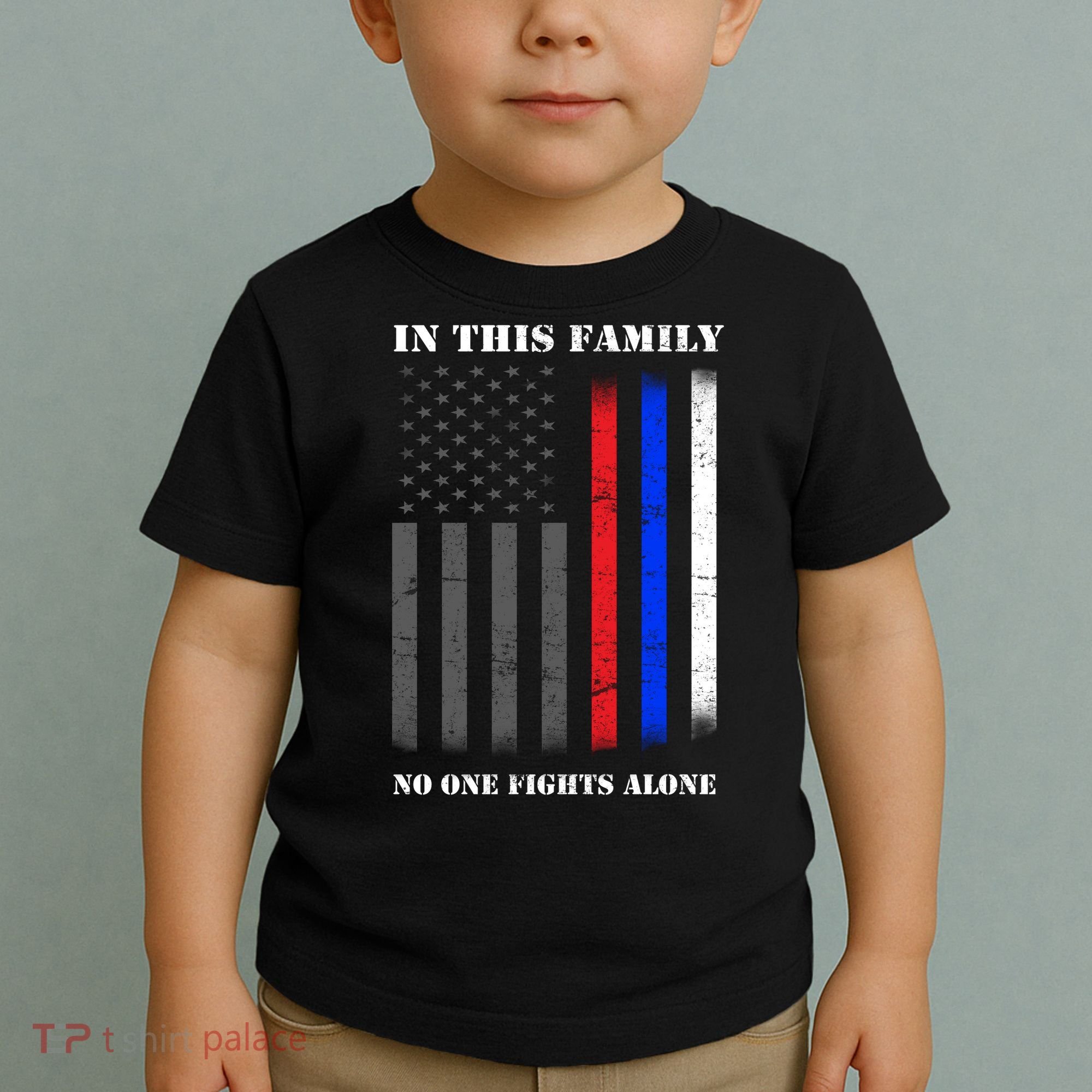 In This Family No One Fights Alone Hero Flag Toddler T-Shirt