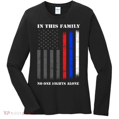 In This Family No One Fights Alone Hero Flag Women's Long Sleeve Shirt