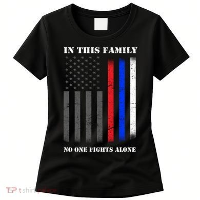 In This Family No One Fights Alone Hero Flag Women's T-Shirt