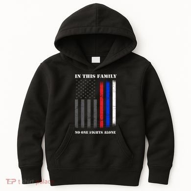 In This Family No One Fights Alone Hero Flag Kids Hoodie