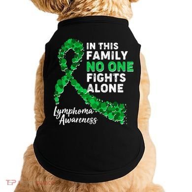 In This Family No One Fights Alone Lymphoma Awareness Doggie Tank