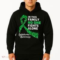 In This Family No One Fights Alone Lymphoma Awareness Hoodie thumb 2