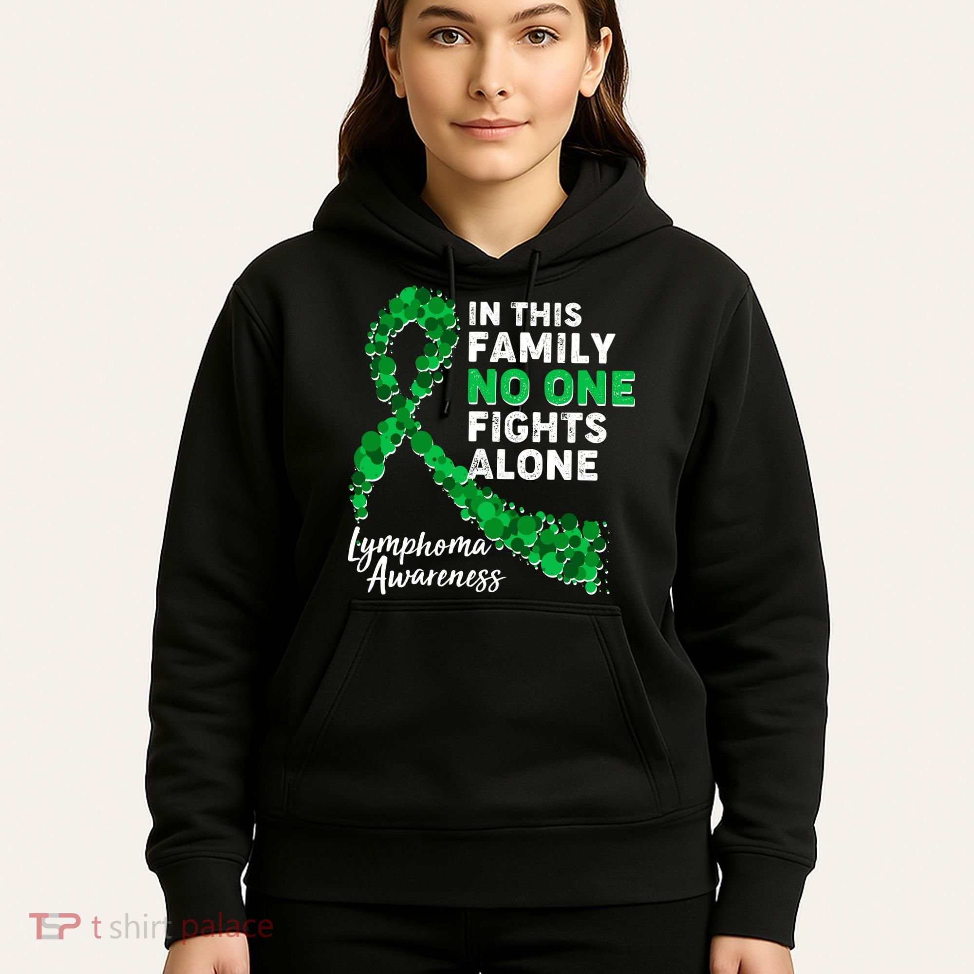 In This Family No One Fights Alone Lymphoma Awareness Hoodie