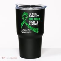 In This Family No One Fights Alone Lymphoma Awareness Tumbler thumb 0