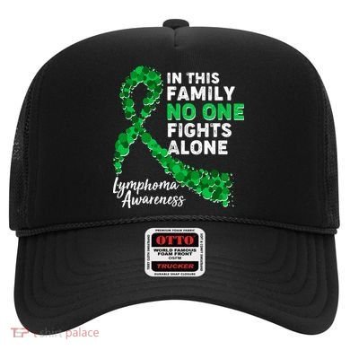 In This Family No One Fights Alone Lymphoma Awareness Hat