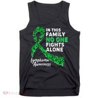In This Family No One Fights Alone Lymphoma Awareness Tank Top thumb 0