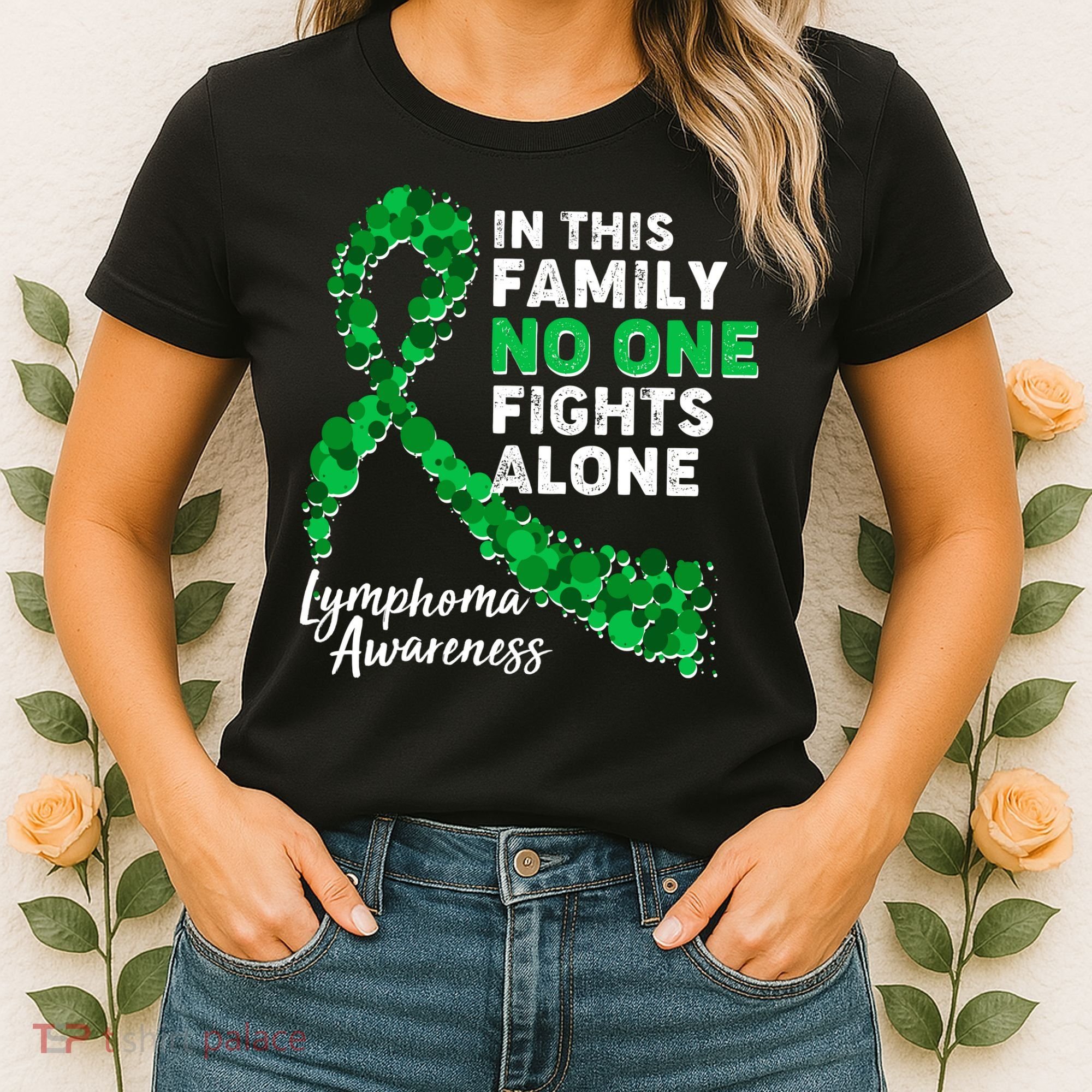 In This Family No One Fights Alone Lymphoma Awareness Women's T-Shirt