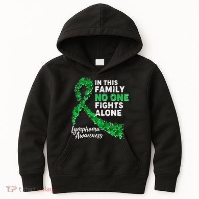 In This Family No One Fights Alone Lymphoma Awareness Kids Hoodie