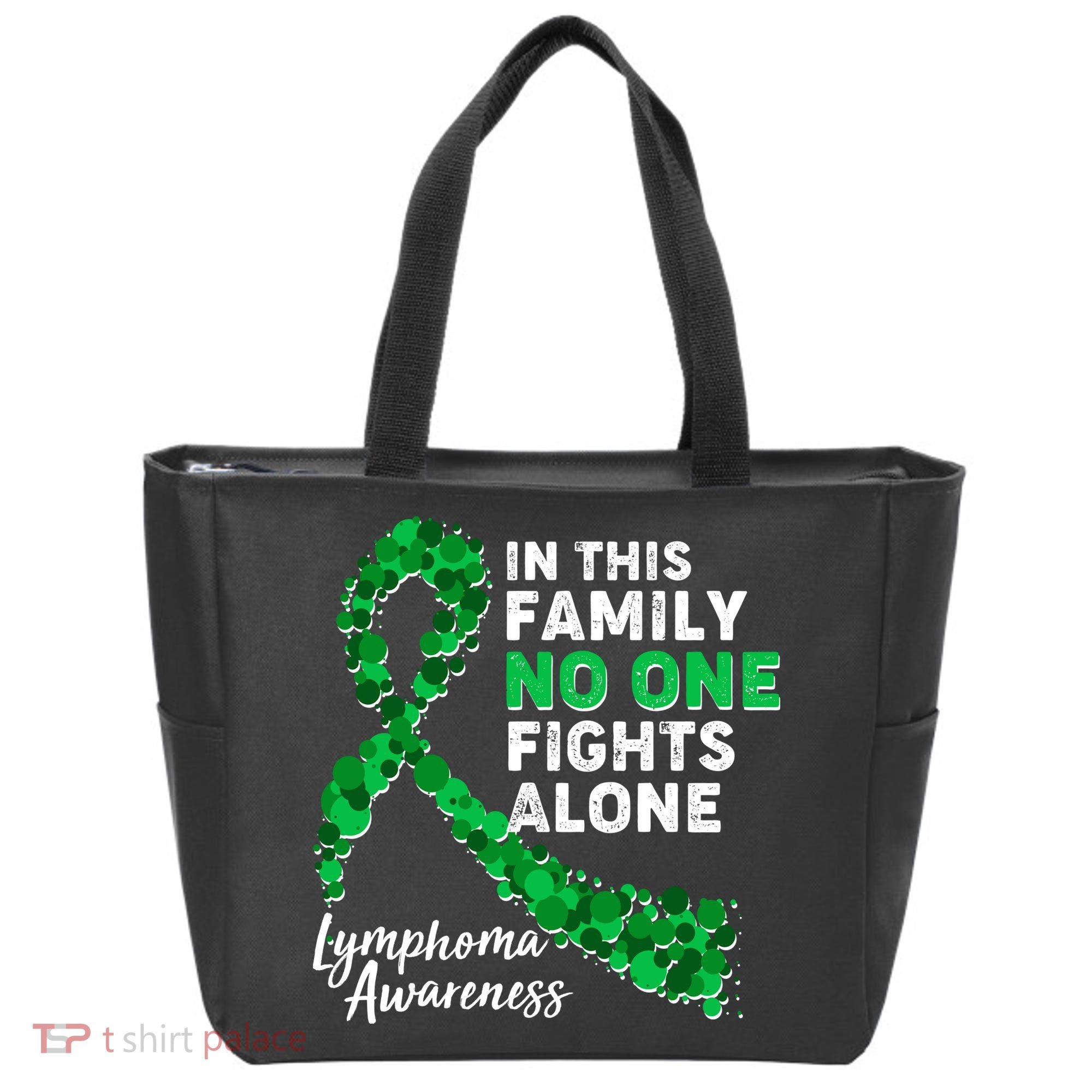 In This Family No One Fights Alone Lymphoma Awareness Tote Bag