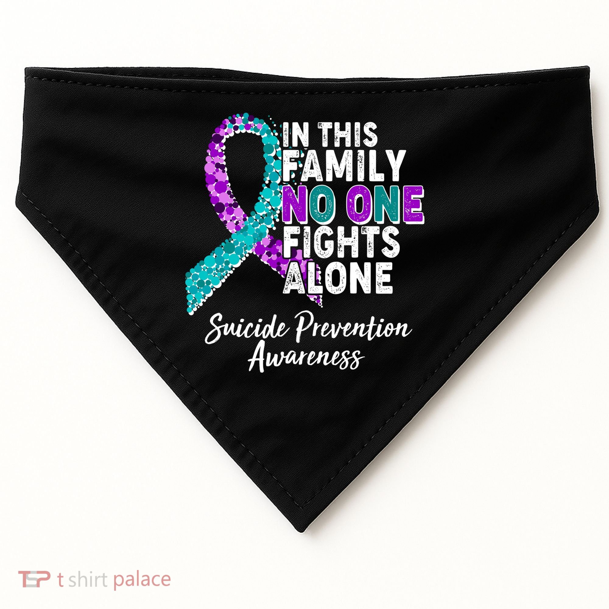 In This Family No One Fights Alone Suicide Prevention Awareness USA-Made Doggie Bandana