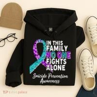 In This Family No One Fights Alone Suicide Prevention Awareness Hoodie thumb 4