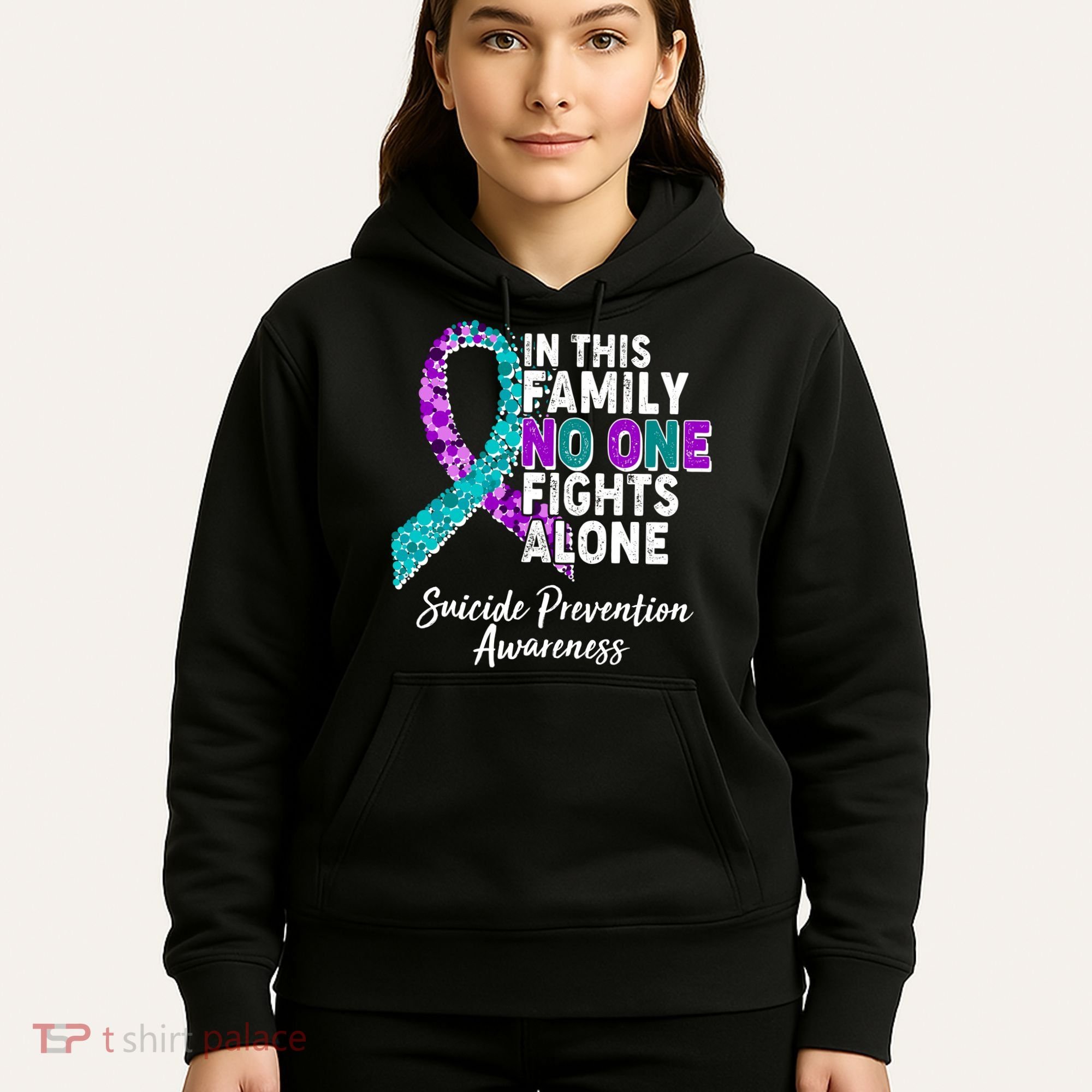 In This Family No One Fights Alone Suicide Prevention Awareness Hoodie