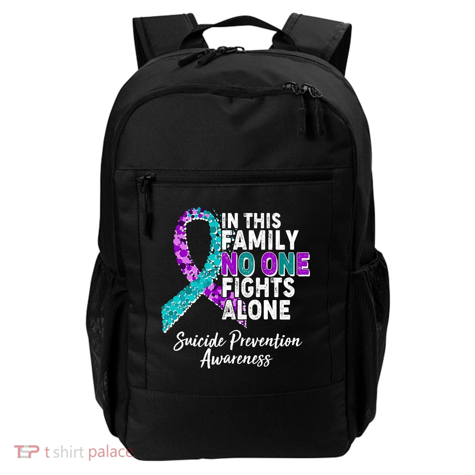 In This Family No One Fights Alone Suicide Prevention Awareness Backpack