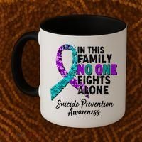 In This Family No One Fights Alone Suicide Prevention Awareness Coffee Mug thumb 2