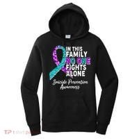 In This Family No One Fights Alone Suicide Prevention Awareness Women's Hoodie thumb 0