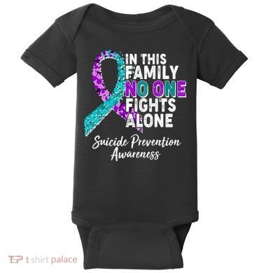 In This Family No One Fights Alone Suicide Prevention Awareness Baby Bodysuit