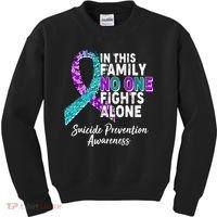 In This Family No One Fights Alone Suicide Prevention Awareness Kids Sweatshirt thumb 0