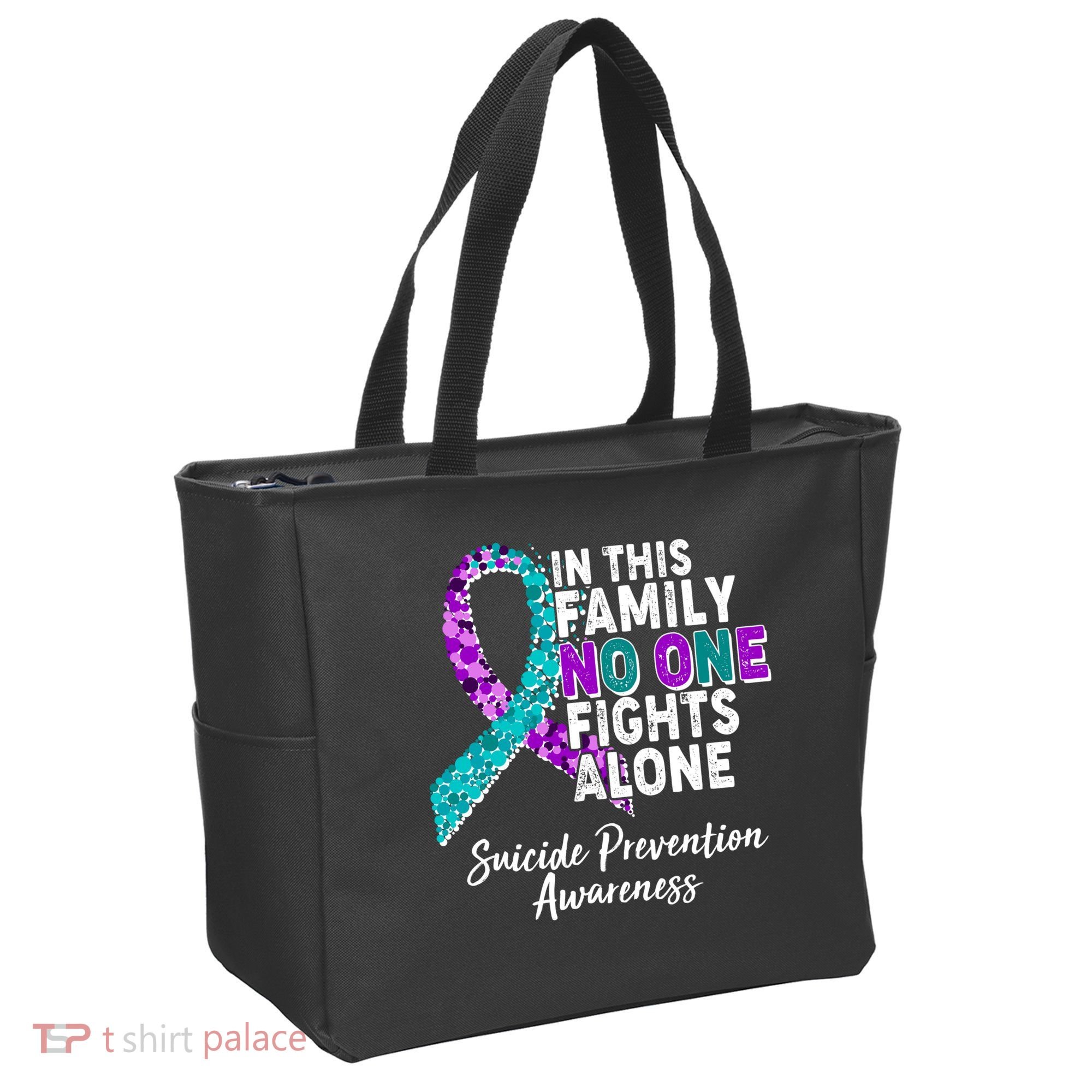 In This Family No One Fights Alone Suicide Prevention Awareness Tote Bag