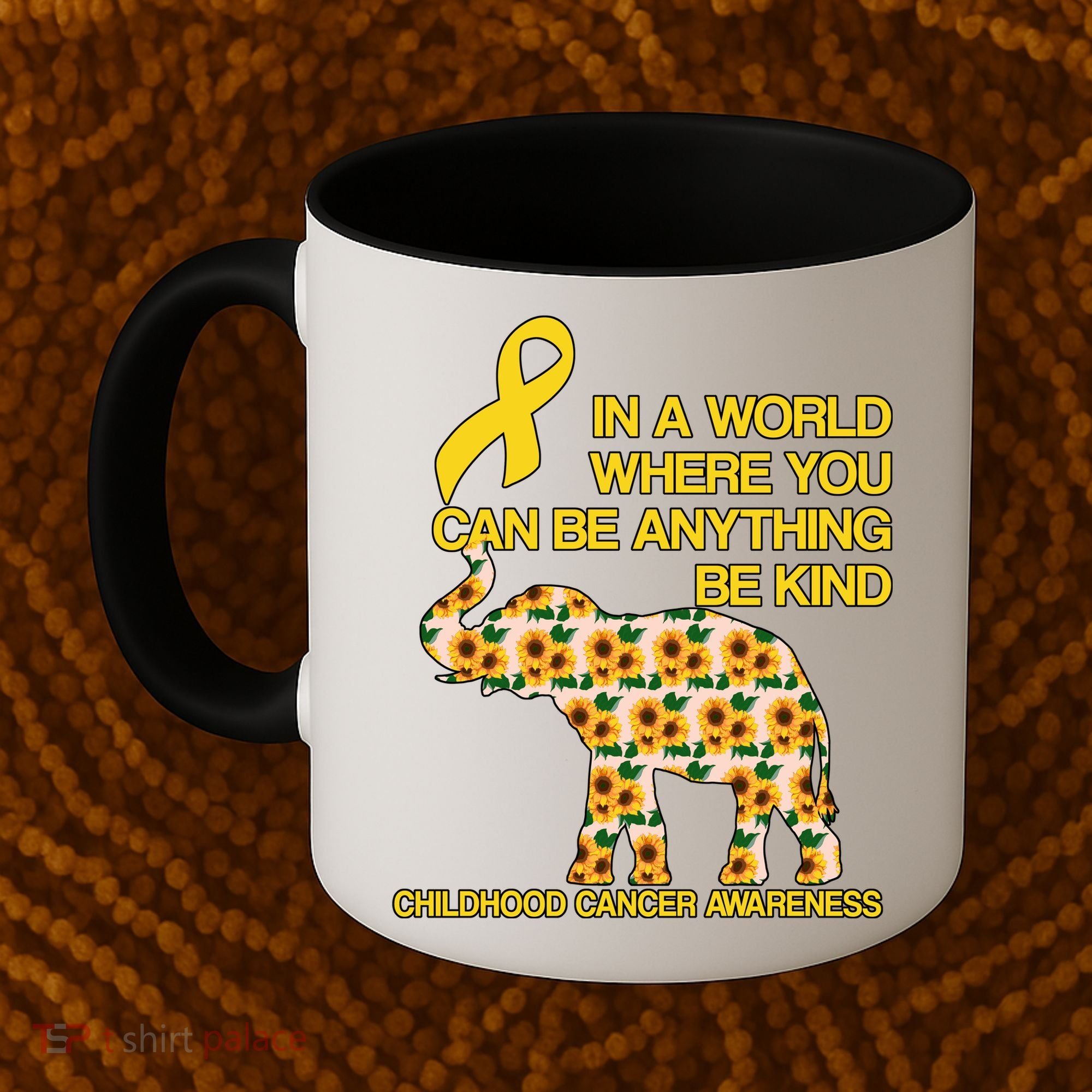 In World Where You Can Be Childhood Cancer Awareness Coffee Mug