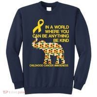 In World Where You Can Be Childhood Cancer Awareness Sweatshirt thumb 0