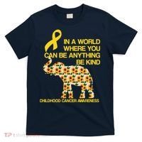 In World Where You Can Be Childhood Cancer Awareness T-Shirt thumb 0