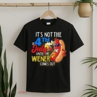 It's Not 4th Of July Until My Weiner Comes Out Funny Party T-Shirt thumb 2