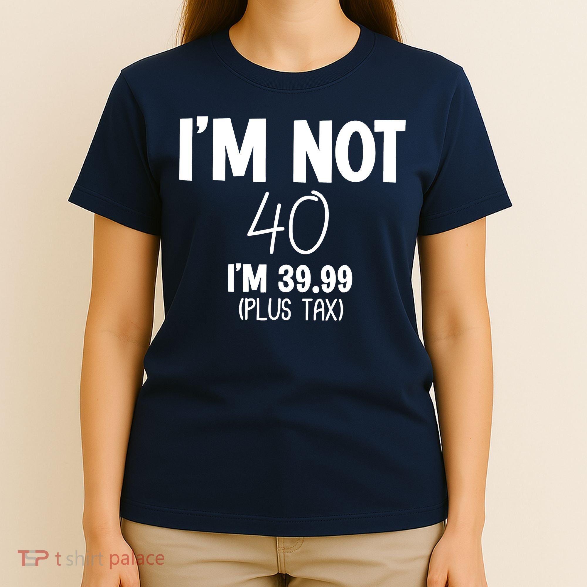 I'm Not 40 I'm 39 99 Funny 40th Birthday T-Shirt