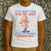 ItS Not 4th Of July Until My Weiner Comes Out Funny Hotdog T-Shirt thumb 3