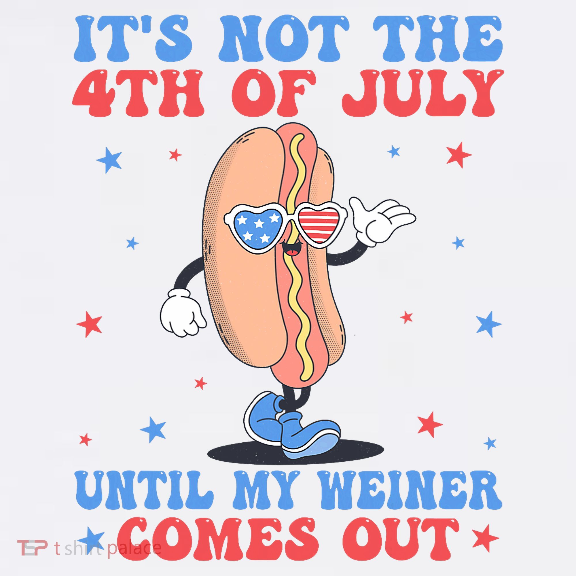ItS Not 4th Of July Until My Weiner Comes Out Funny Hotdog Mousepad