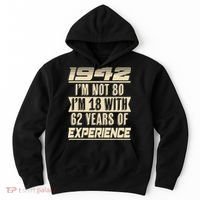 I'm Not 80 1942 Birthday Hoodie thumb 0