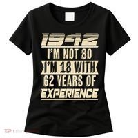 I'm Not 80 1942 Birthday Women's T-Shirt thumb 0