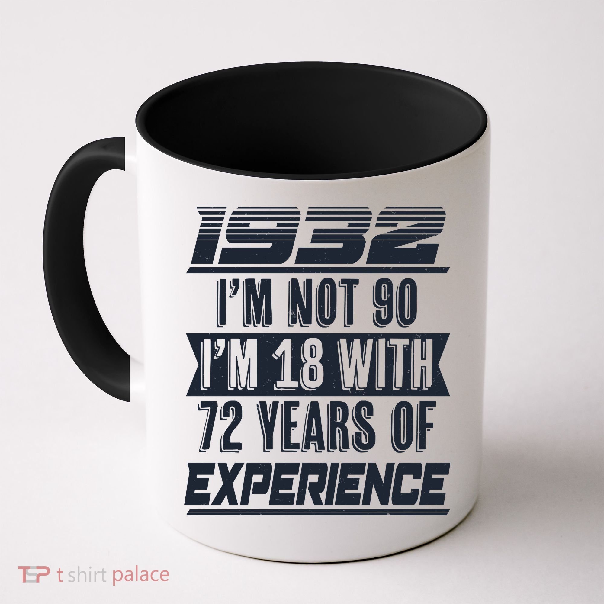I'm Not 90 1932 Birthday Coffee Mug