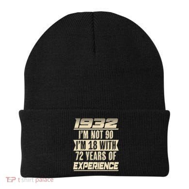 I'm Not 90 1932 Birthday Beanie