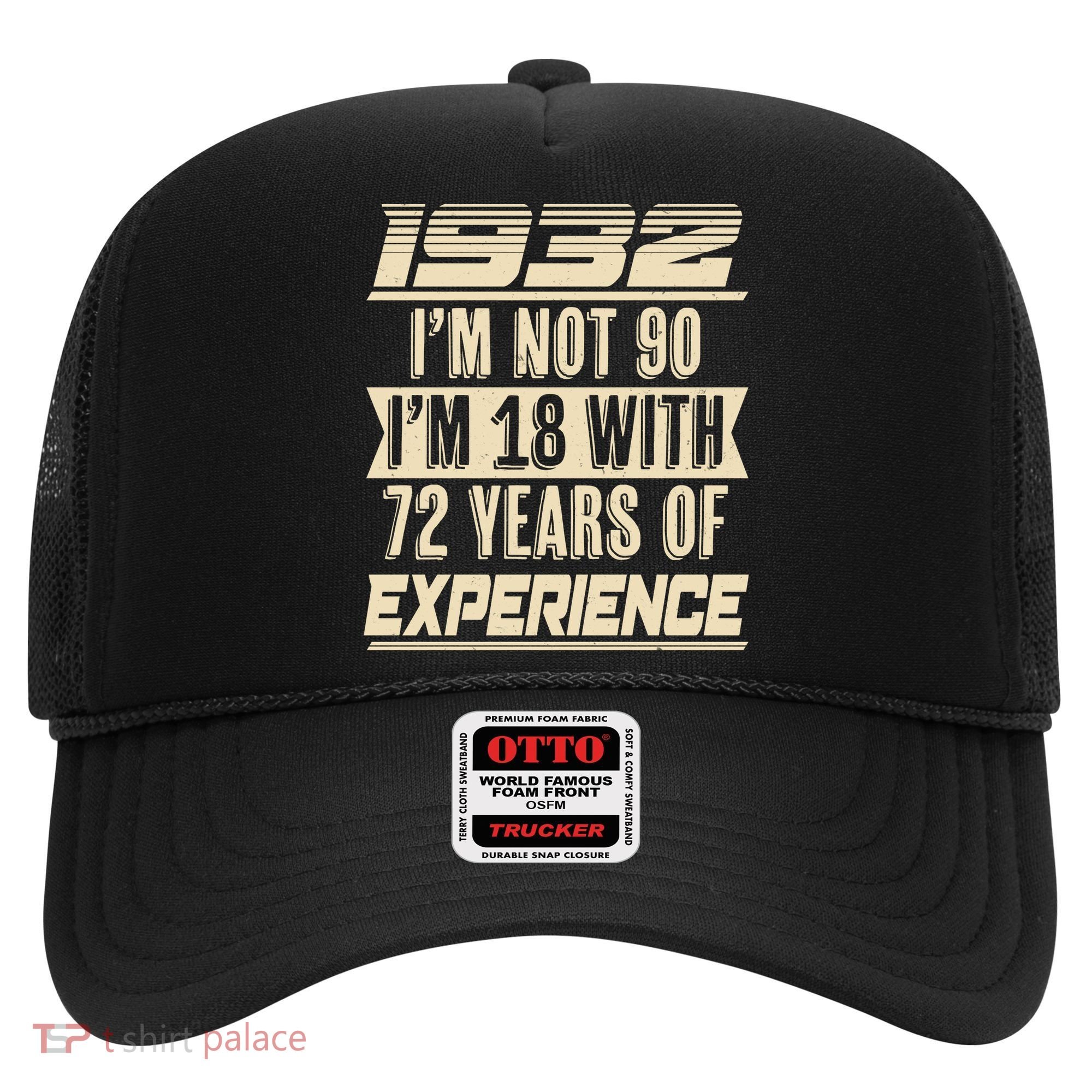 I'm Not 90 1932 Birthday Hat