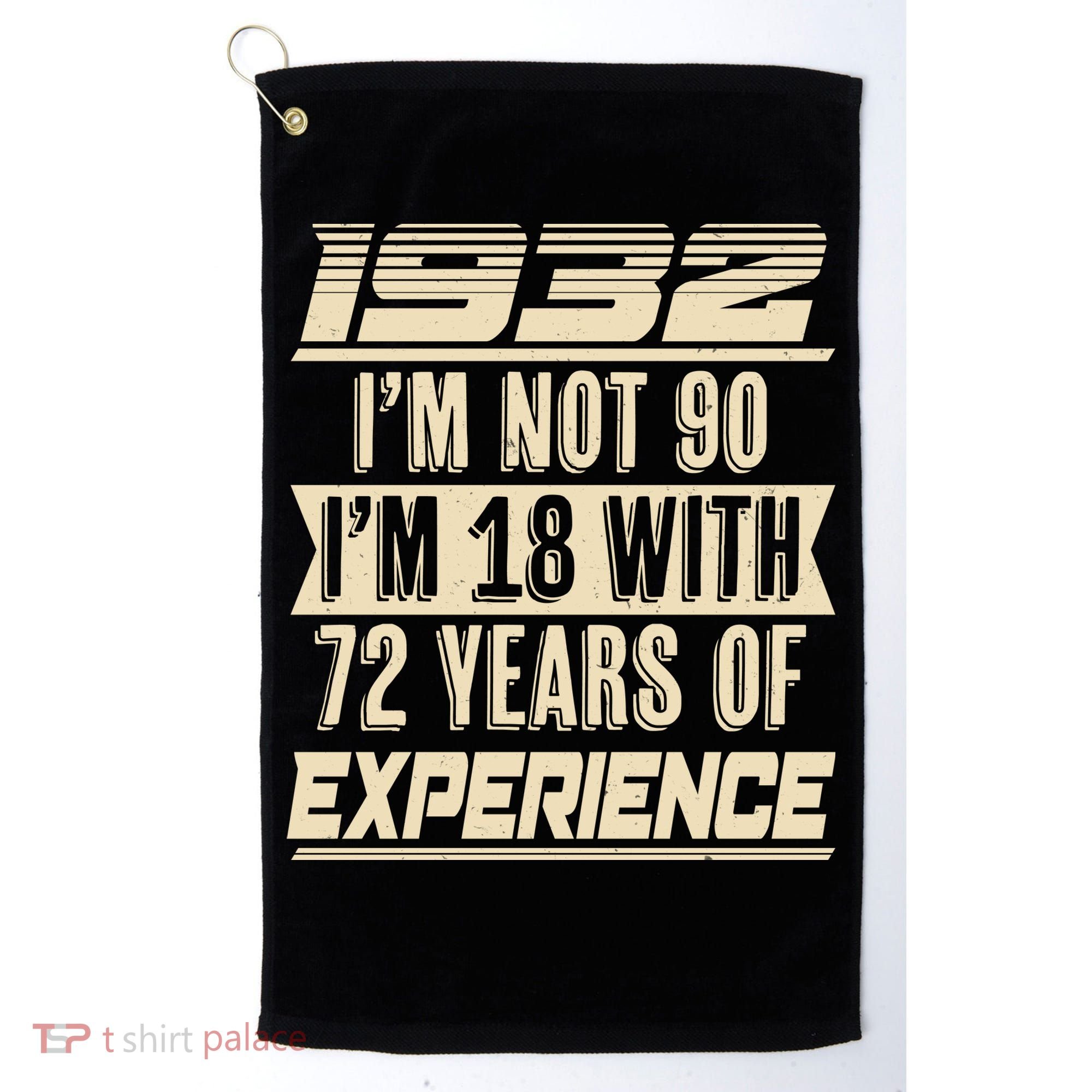 I'm Not 90 1932 Birthday Golf Towel