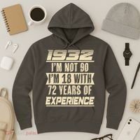 I'm Not 90 1932 Birthday Hoodie thumb 3