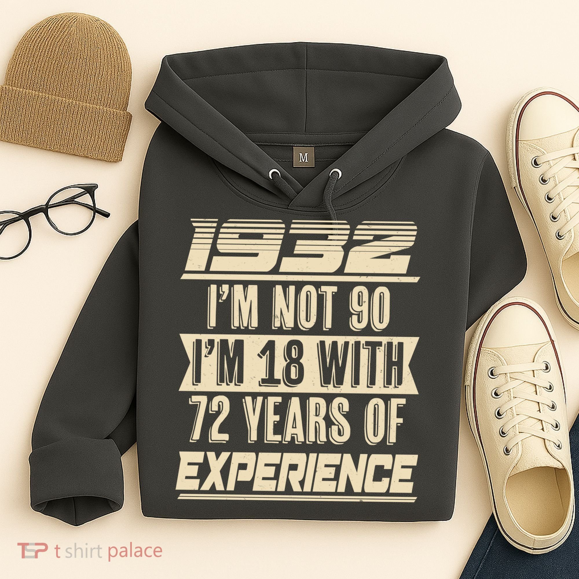 I'm Not 90 1932 Birthday Hoodie