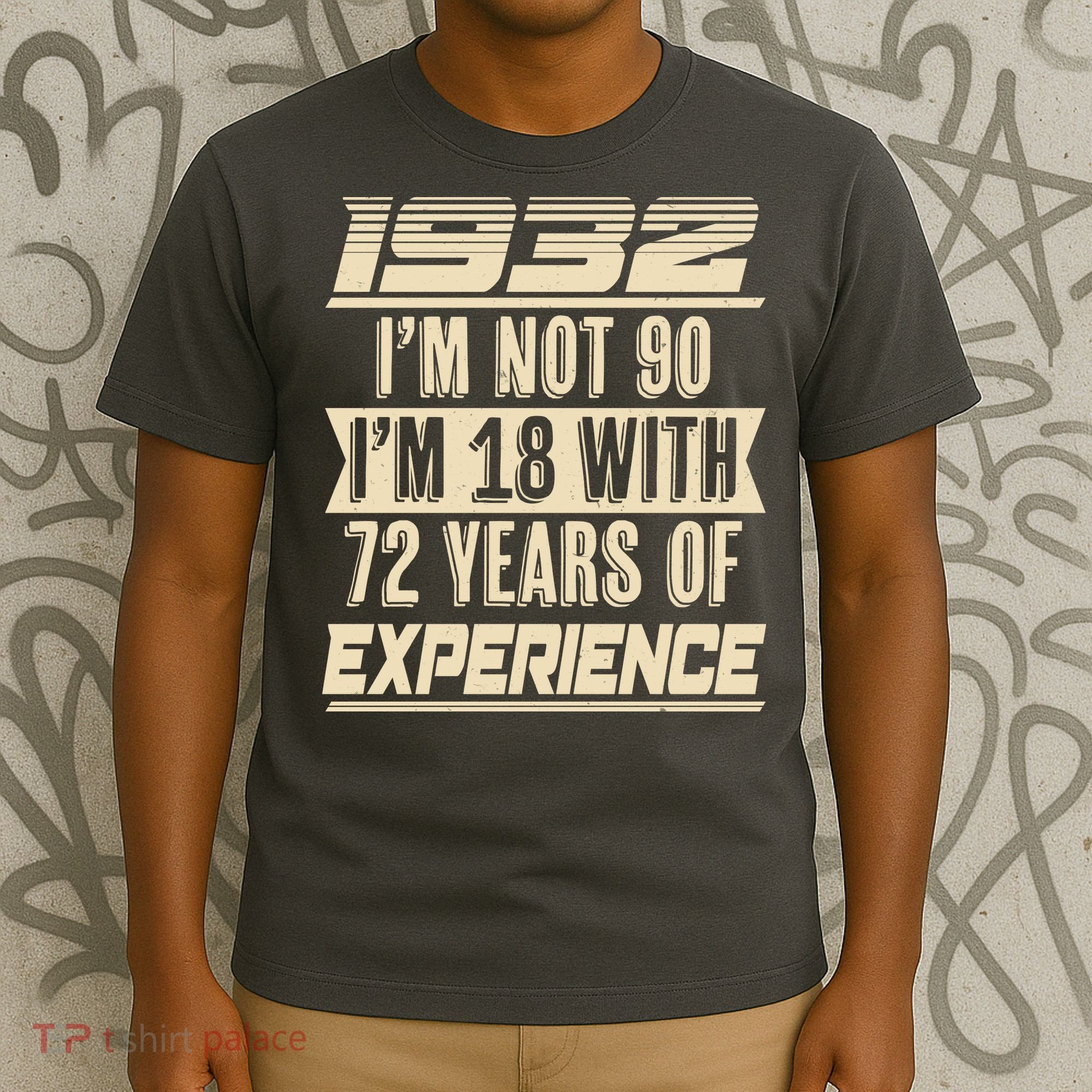 I'm Not 90 1932 Birthday T-Shirt