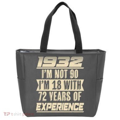 I'm Not 90 1932 Birthday Tote Bag