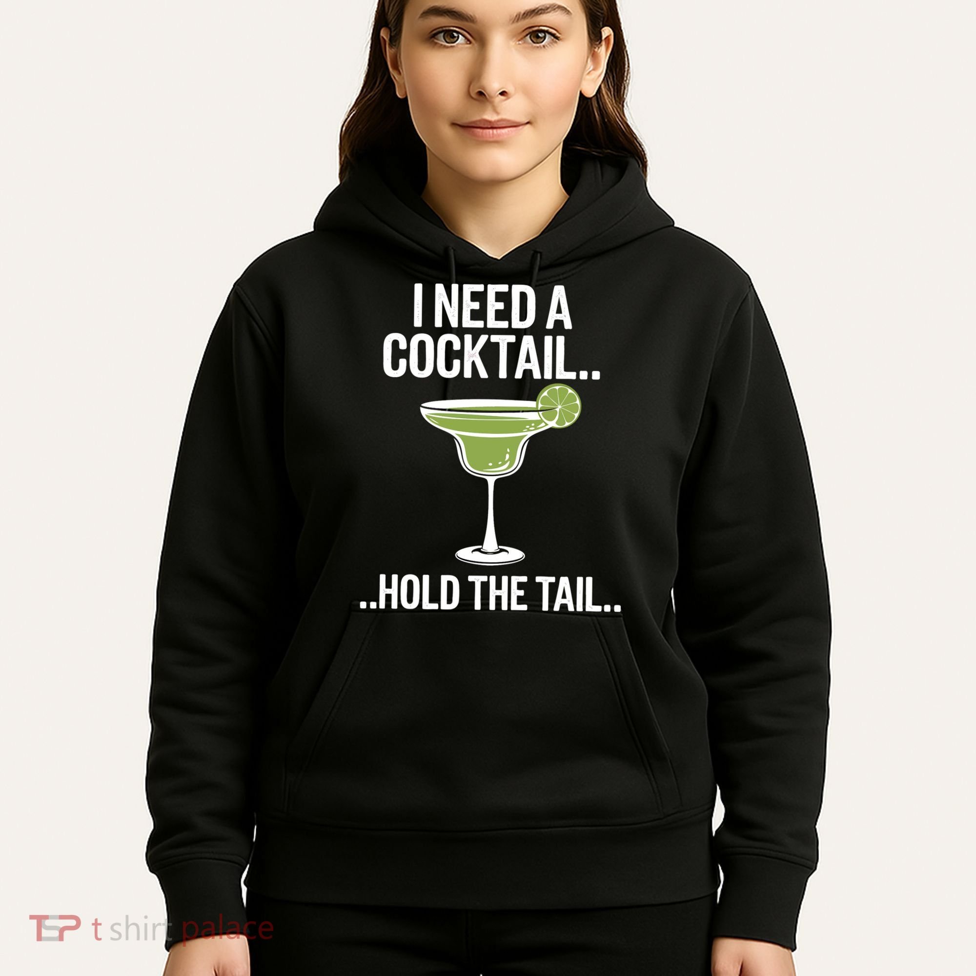 I Need A Cocktail Hold The Tail Mixed Drink Shot Alcohol Bar Hoodie