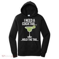 I Need A Cocktail Hold The Tail Mixed Drink Shot Alcohol Bar Women's Hoodie thumb 0