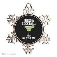 I Need A Cocktail Hold The Tail Mixed Drink Shot Alcohol Bar Ornament thumb 0