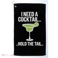 I Need A Cocktail Hold The Tail Mixed Drink Shot Alcohol Bar Golf Towel thumb 0
