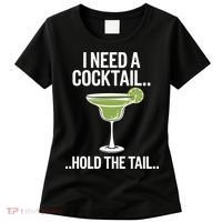 I Need A Cocktail Hold The Tail Mixed Drink Shot Alcohol Bar Women's T-Shirt thumb 0