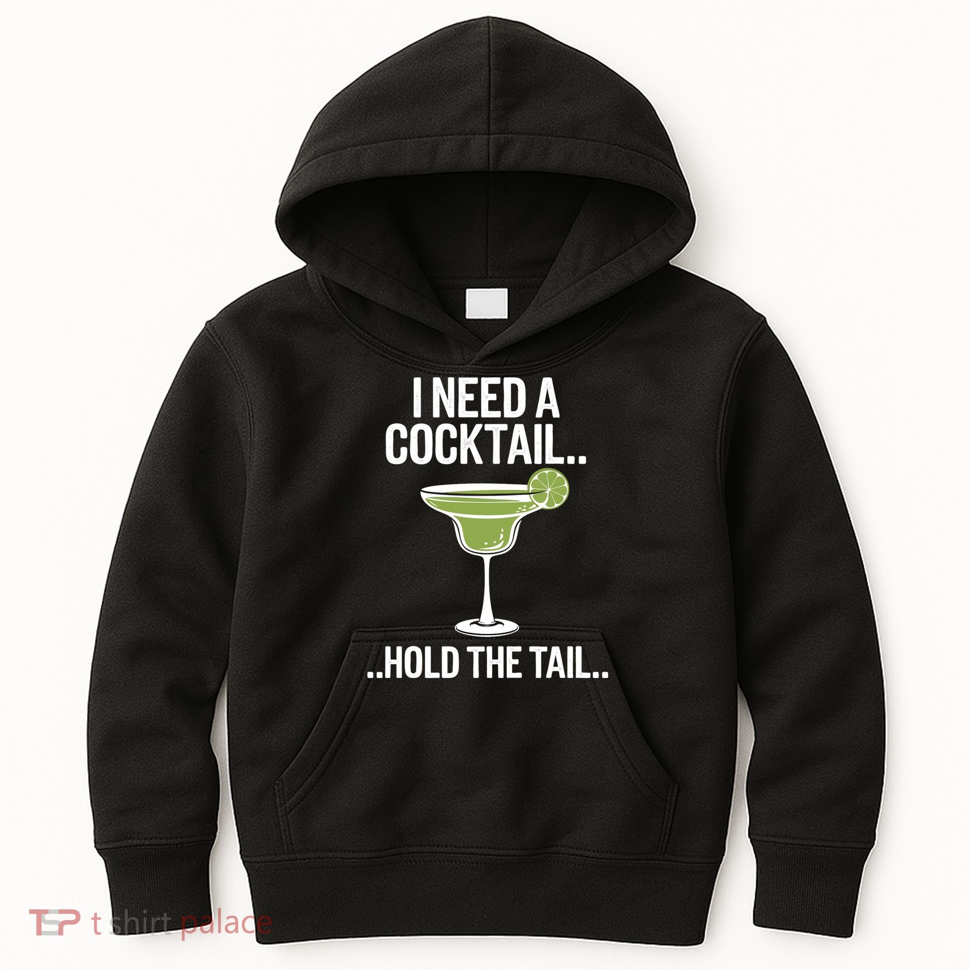 I Need A Cocktail Hold The Tail Mixed Drink Shot Alcohol Bar Kids Hoodie