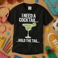 I Need A Cocktail Hold The Tail Mixed Drink Shot Alcohol Bar Kids T-Shirt thumb 3