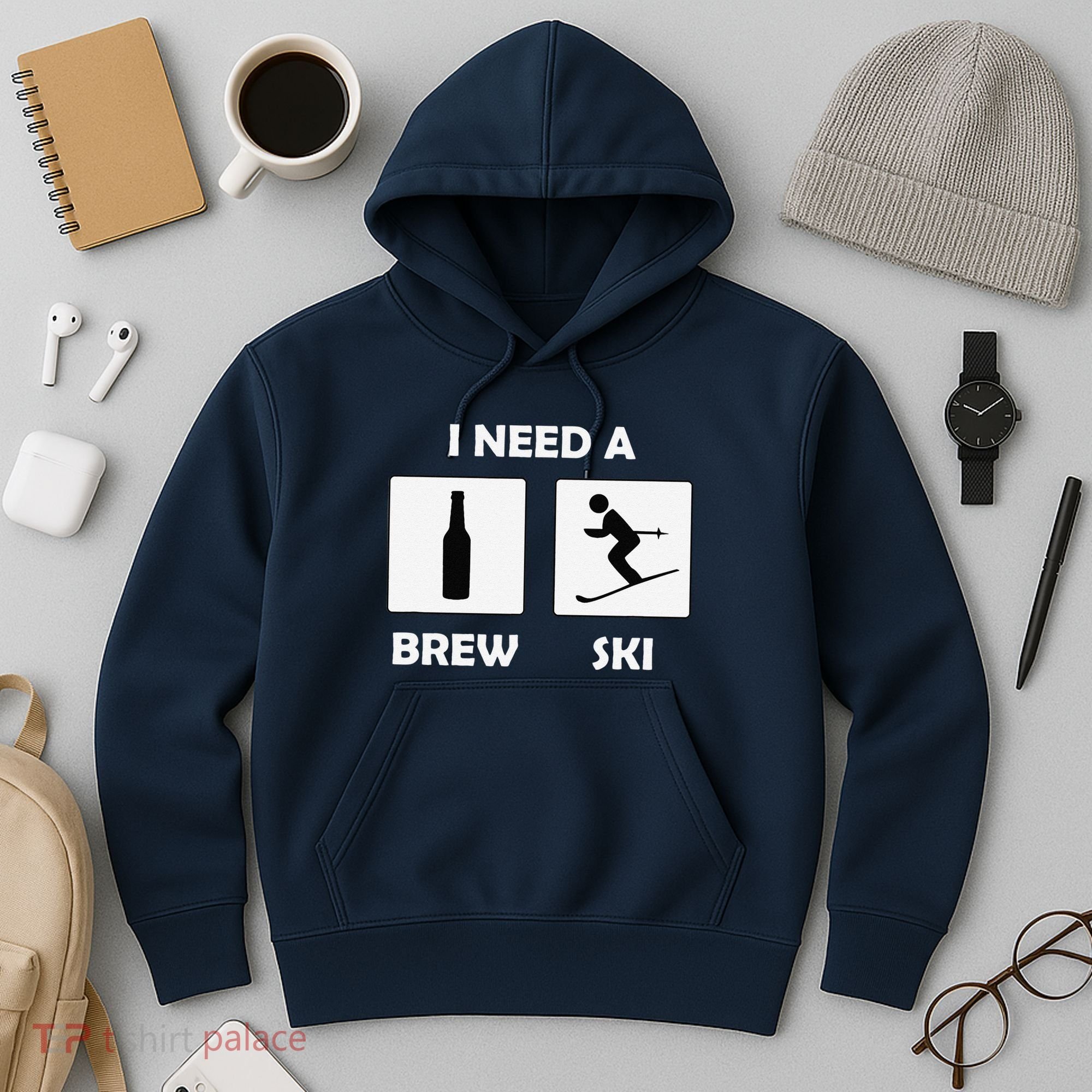 I Need a Brewski Funny Beer Drinking Skier Ski Vacation Hoodie