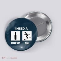 I Need a Brewski Funny Beer Drinking Skier Ski Vacation Button thumb 0